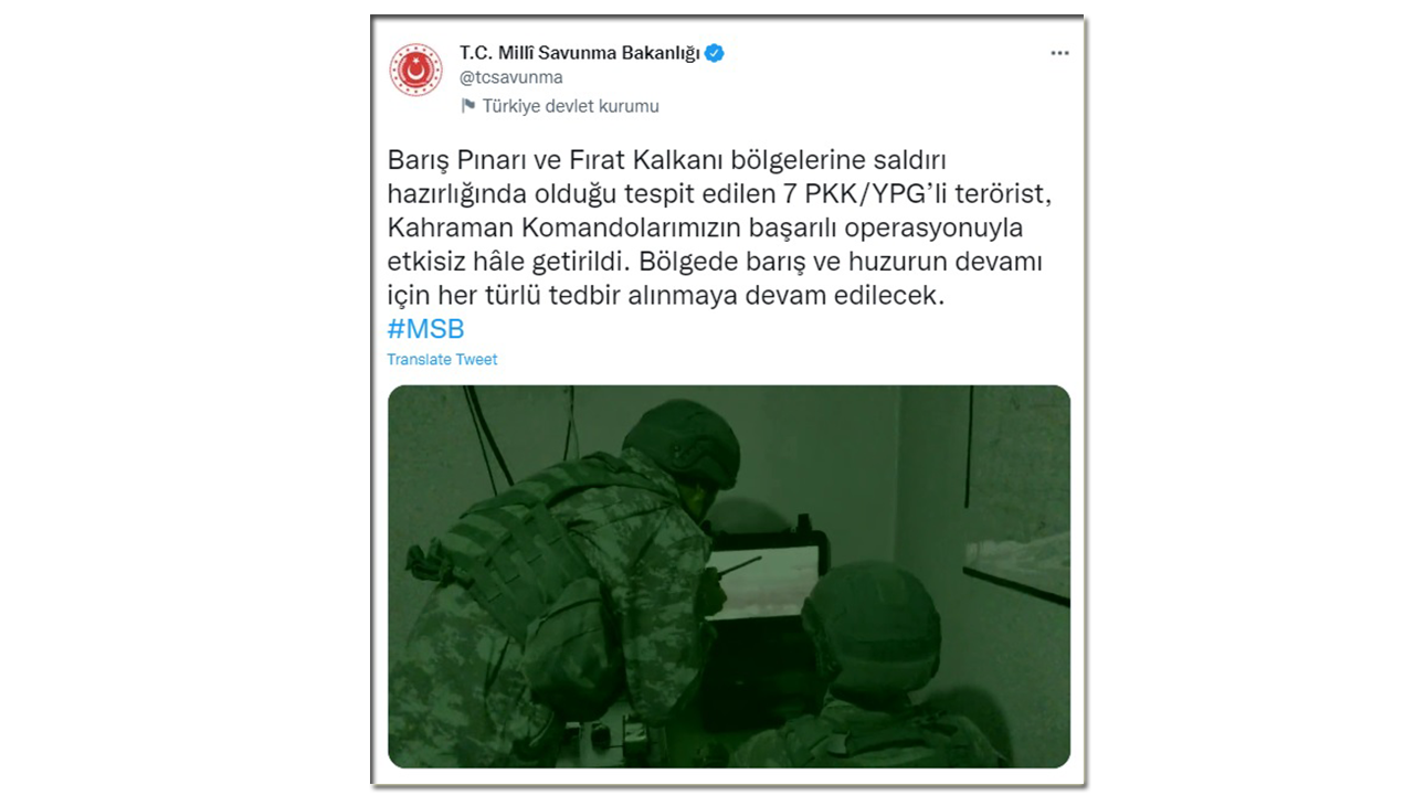 MSB:"Saldırı hazırlığında olan 7 PKK/YPG'li terörist, etkisiz hale getirildi"