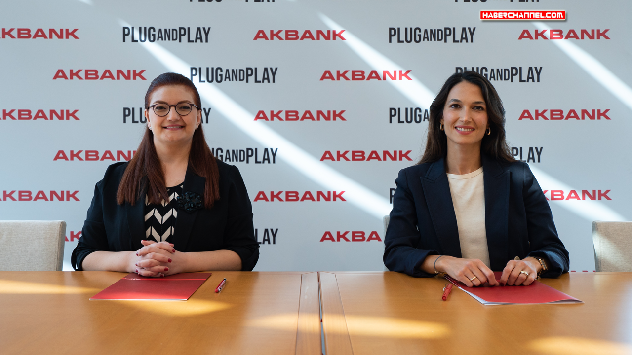 Akbank, Plug and Play Türkiye’nin ilk finansal partneri oldu...