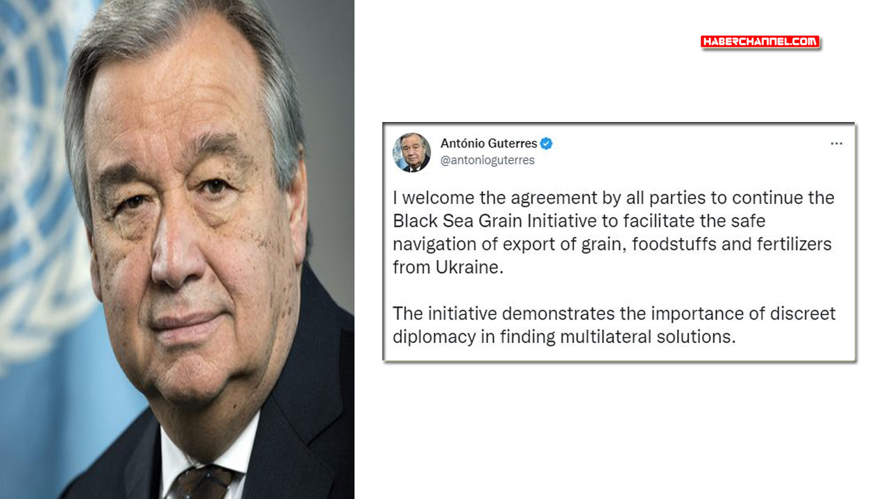 BM-Guterres: "Tüm tarafların anlaşmasını memnuniyetle karşılıyorum"