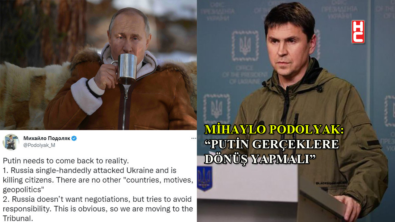 Podolyak’tan Putin’in ‘müzakereye hazırız’ açıklamasına yanıt...