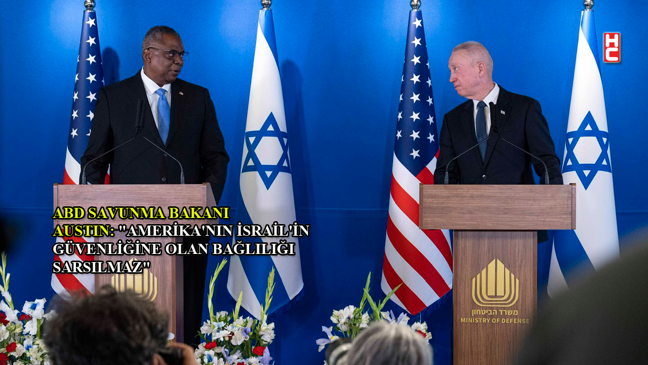 ABD Savunma Bakanı Austin, İsrailli mevkidaşı Gallant ile ortak basın toplantısı düzenledi