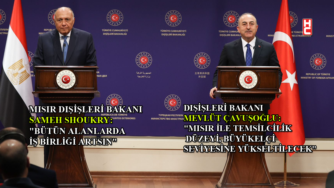 Dışişleri Bakanı Çavuşoğlu, Mısırlı mevkidaşı Shoukry ile ortak basın toplantısı düzenledi