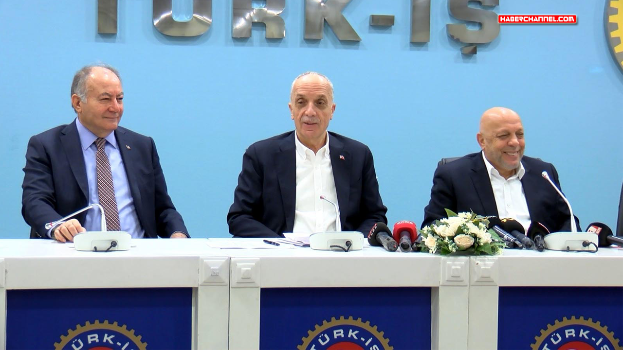 Türk-İş Genel Başkanı Atalay: "Kamu işçisi bir dahaki ay zamlı ücretini almak istiyor"