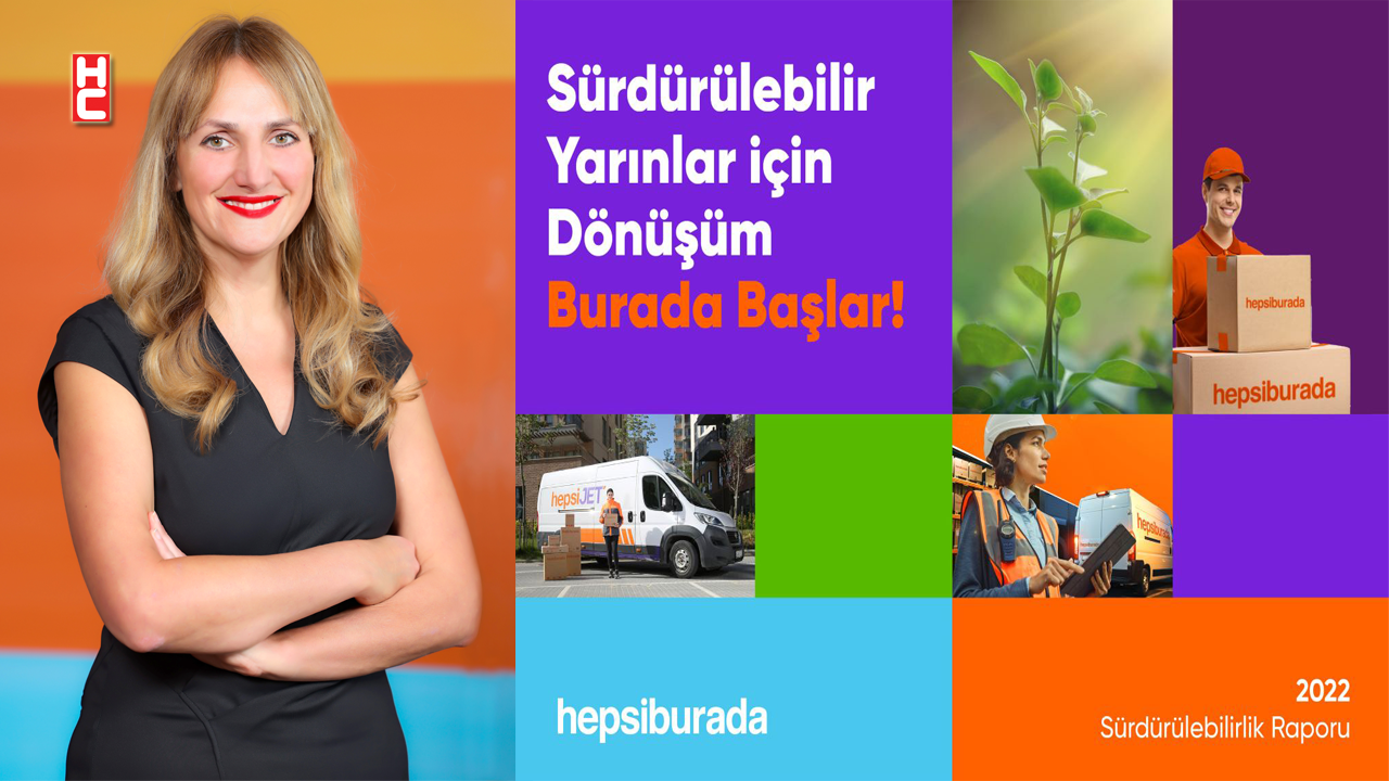 Hepsiburada sektörünün Türkiye’deki ilk sürdürülebilirlik raporunu yayınladı