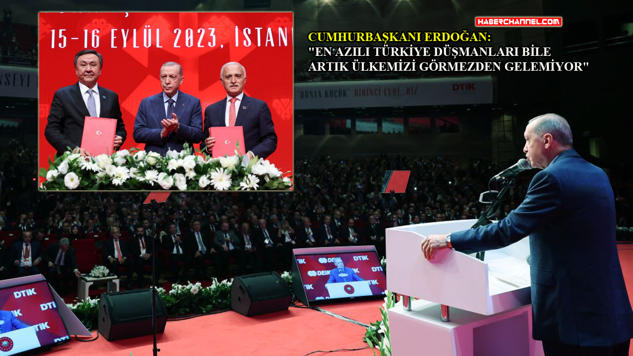 Cumhurbaşkanı Erdoğan, Dünya Türk İş Konseyi 10'uncu Kurultayı'na katıldı
