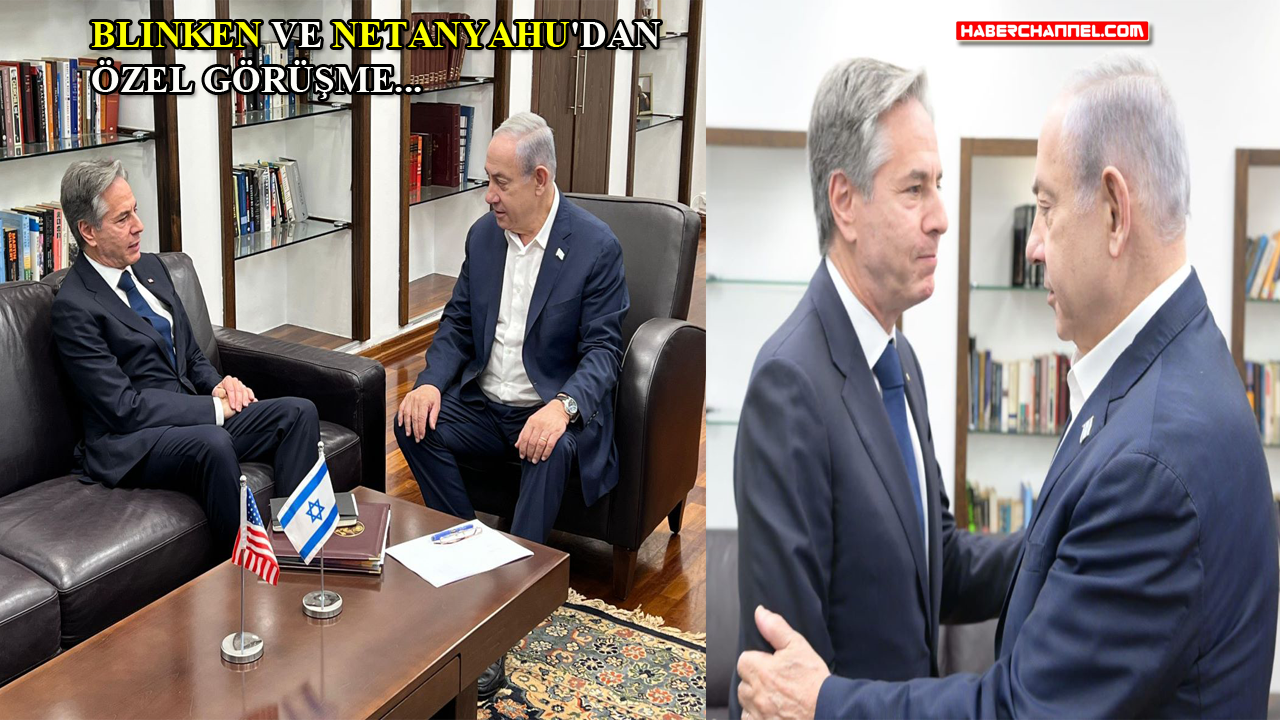 Blinken ve Netanyahu'dan Tel Aviv'de özel görüşme