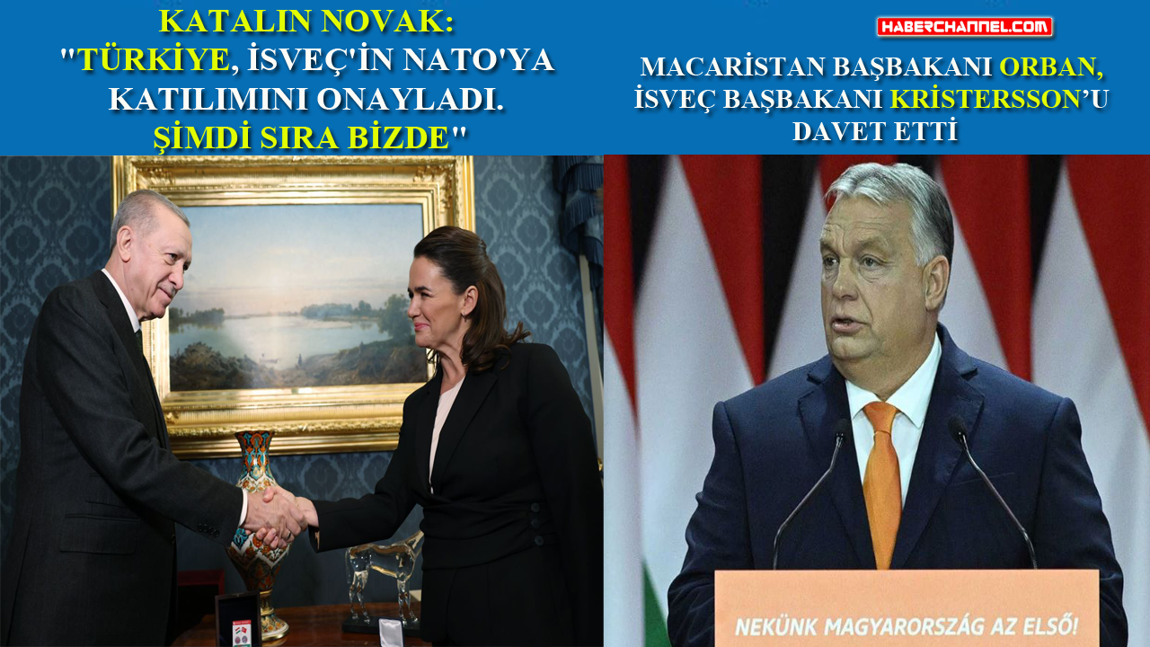 Macaristan Cumhurbaşkanı Katalin Novak'tan TBMM'nin İsveç kararıyla ilgili açıklama
