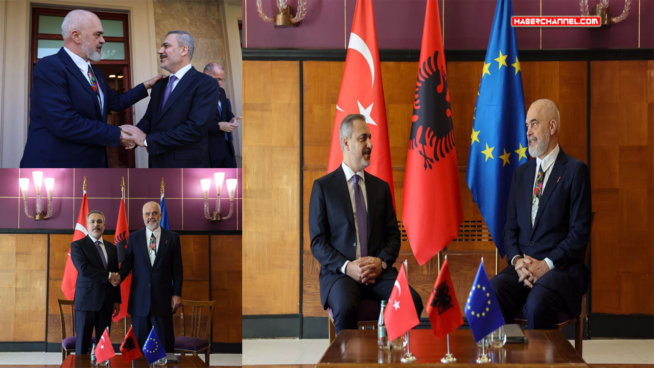 Dışişleri Bakanı Hakan Fidan, Arnavutluk Başbakanı Edi Rama ile görüştü