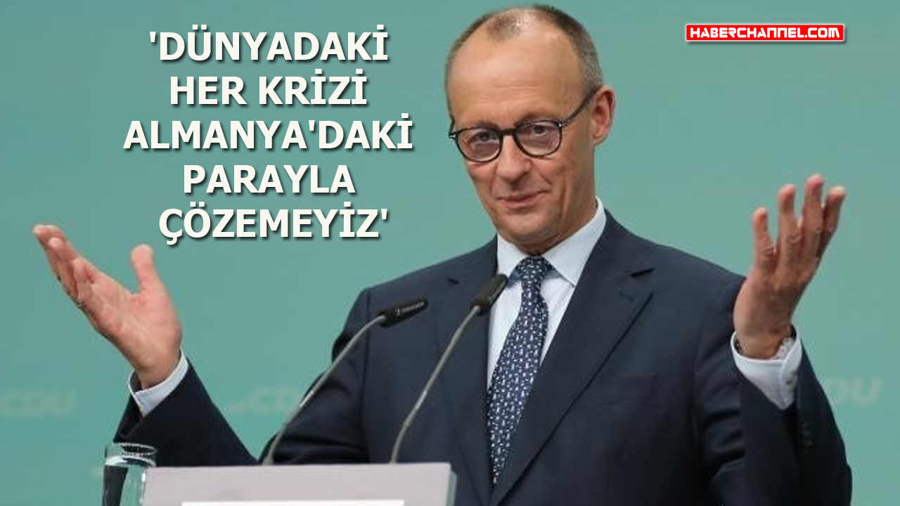 Friedrich Merz: "Savaşın etkilerini uzun süre hissedeceğiz"