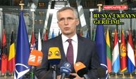 NATO/Jens Stoltenberg'den Rusya-Ukrayna açıklaması