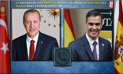 Cumhurbaşkanı Erdoğan, İspanya Başbakanı Pedro Sanchez ile telefonda görüştü
