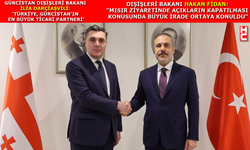 Bakan Fidan ve Gürcistanlı mevkidaşı Darçiaşvili ile ortak açıklama yaptı