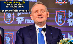 Göksel Gümüşdağ: "Türk futbolu adına çok şeyi yönettim"
