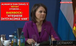 Almanya Dışişleri Bakanı Baerbok'tan İsrail’e 'Refah' uyarısı