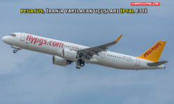 Pegasus Havayolları İran'a yapılacak uçuşları iptal etti!..