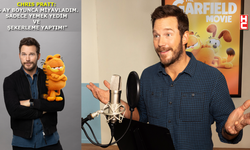 Ünlü oyuncu Chris Pratt, 'Garfield’e nasıl hazırlandığını anlattı!..