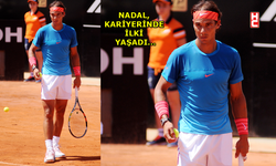 Rafael Nadal, Fransa Açık'a ilk turda veda etti...