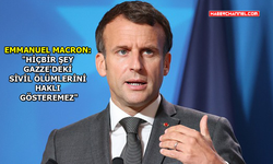 Fransa Cumhurbaşkanı Macron'dan 'Gazze' açıklaması