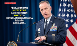 Pentagon’dan 'Kuzey Kore - Rusya' açıklaması