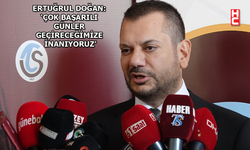 Ertuğrul Doğan: "Trabzonspor’un en önemli konusu ekonomi"