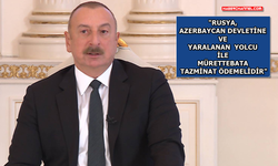 Azerbaycan Cumhurbaşkanı Aliyev'den düşen yolcu uçağı ile ilgili açıklama