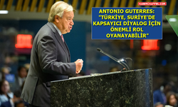 BM Genel Sekreteri Antonio Guterres'ten "Türkiye ve Suriye" açıklaması