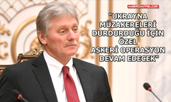 Kremlin Sözcüsü Peskov'dan 'Ukrayna' açıklaması