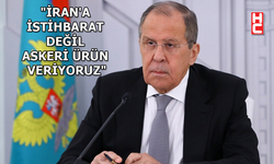 Rusya Dışişleri Bakanı Sergey Lavrov'dan İran açıklaması...