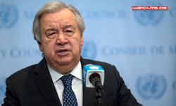 Antonio Guterres: "ABD-İsrail ile İran arasındaki savaş kontrolden çıktı"