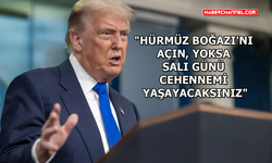 Hürmüz Boğazı krizi: Donald Trump’tan İran’a yeni tehdit