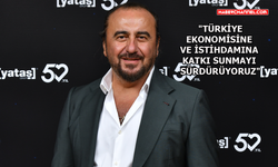 Yataş Grup yükselişine devam ediyor