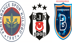 Fenerbahçe, Beşiktaş ve Başakşehir FK'nın Avrupa kupalarındaki muhtemel rakipleri belli oldu
