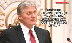 Kremlin Sözcüsü Peskov'dan İngiltere açıklaması