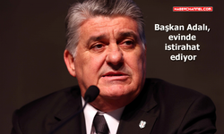 Beşiktaş Başkanı Serdal Adalı 'anjiyo' oldu