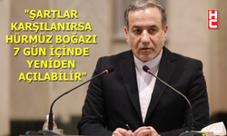 İran Dışişleri Bakanı Arakçi'den 'Hürmüz Boğazı' açıklaması