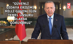 Cumhurbaşkanı Erdoğan, 'Dünya Gıda Forumu Açılış Töreni' programına video mesaj gönderdi