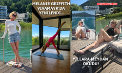 Melanie Griffith, VIVAMAYR'da enerji topladı!..