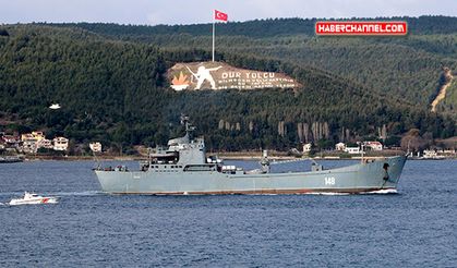 Russian warship Orsk passed through the Dardanelles
