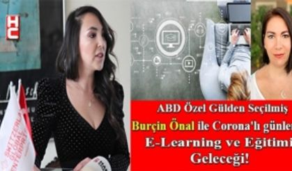 Burçin Önal ile Corona’lı günlerde E-Learning ve Eğitimin geleceği!