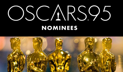 2023 yılı Oscar adayları açıklandı!..