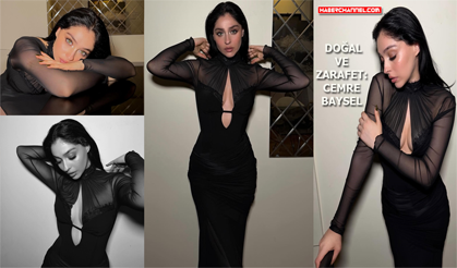 Doğal ve Zarafet: Cemre Baysel ışık saçıyor