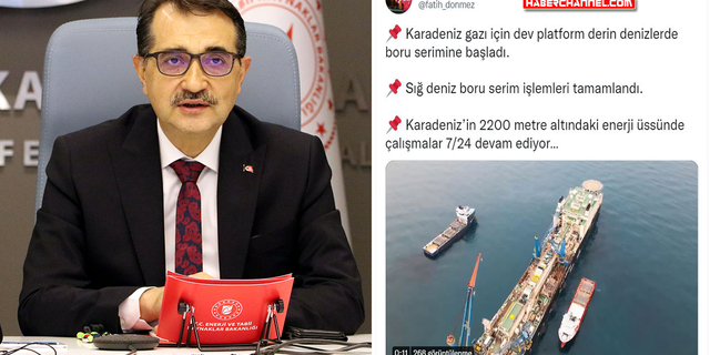 Enerji Bakanı Dönmez: "Karadeniz gazı için boru serimine başlandı"