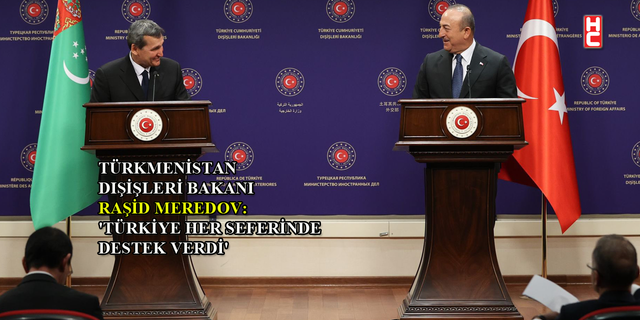 Bakan Çavuşoğlu: "Arzumuz Türkmenistan'ın da TDT'ye tam üye olması"