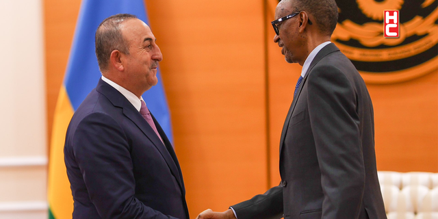 Dışişleri Bakanı Çavuşoğlu, Ruanda Devlet Başkanı Kagame ile görüştü