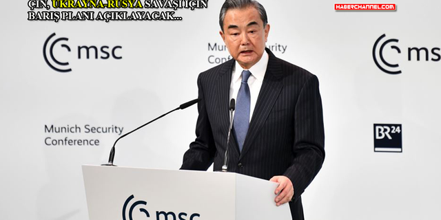 Çin-Wang Yi​​​​​​​: "Daha güvenli bir dünya, herkesin sorumluluğu"