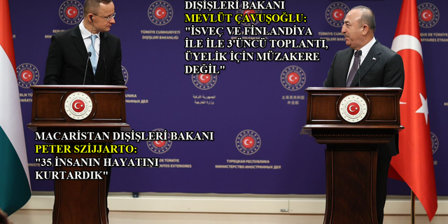 Bakan Çavuşoğlu, Peter Szijjarto ile ortak basın toplantısı düzenledi