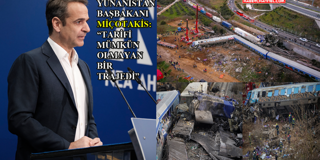 Yunanistan’da tren kazasında can kaybı 46’ya yükseldi...