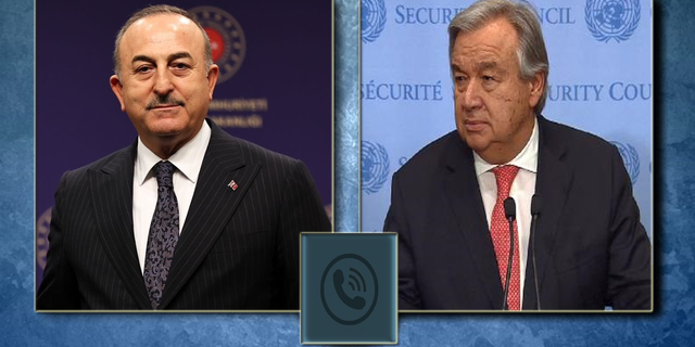 Dışişleri Bakanı Çavuşoğlu, BM Genel Sekreteri Antonio Guterres ile görüştü
