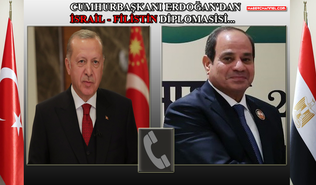 Cumhurbaşkanı Erdoğan, Mısır Cumhurbaşkanı Sisi ile telefonda görüştü...