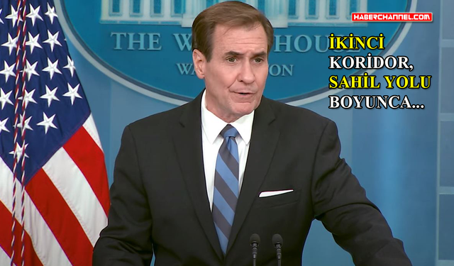 ABD-John Kirby: "İsrail her gün saldırılara 4 saatlik ara verecek"